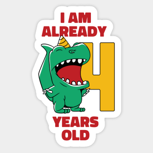 I'm Already 4 Years Old // 4th Birthday T-Rex Dinosaur Sticker